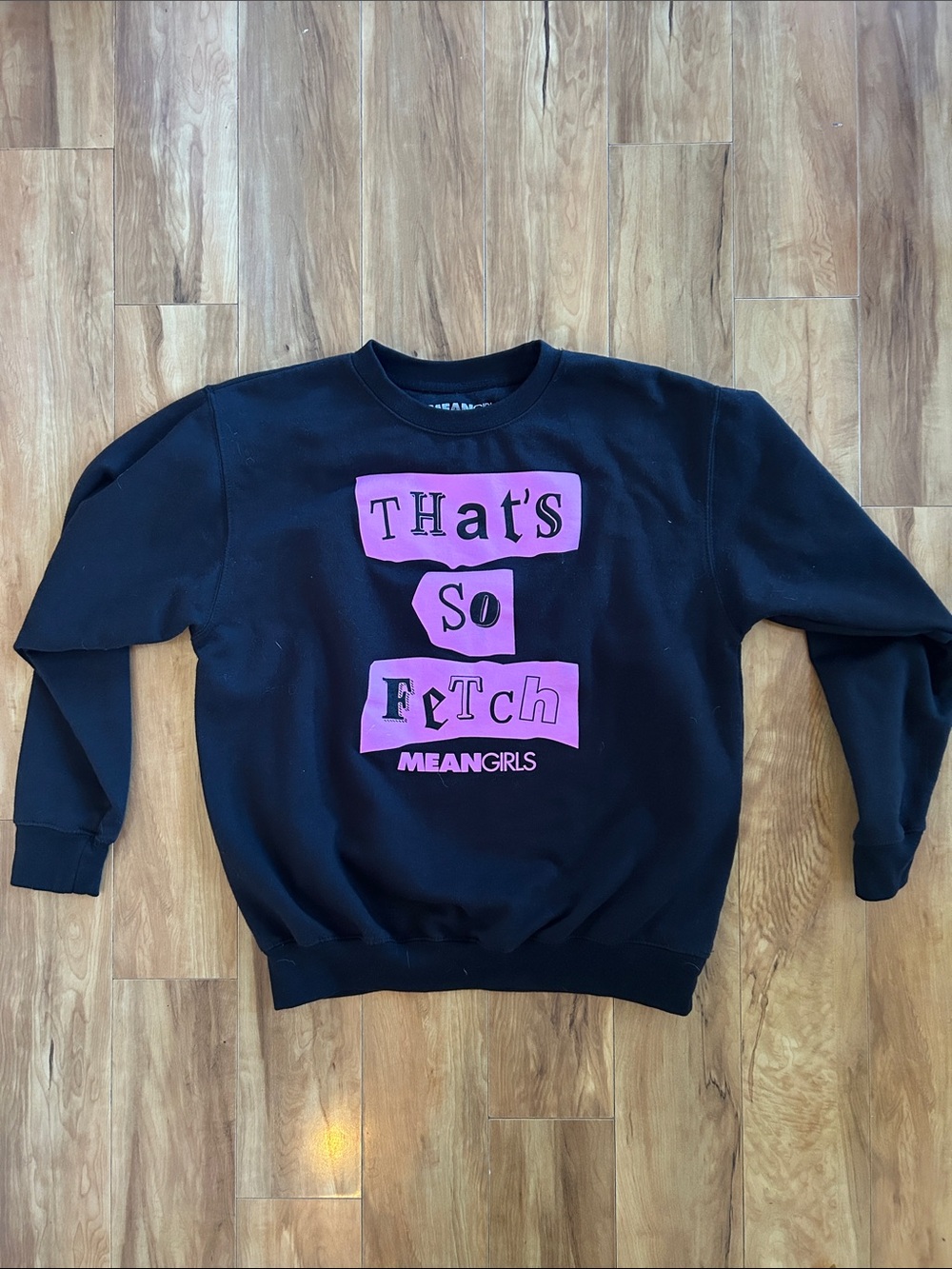 Mean Girls sweatshirt - so fetch - broadway musical